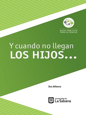 cover image of Y cuando no llegan los hijos...